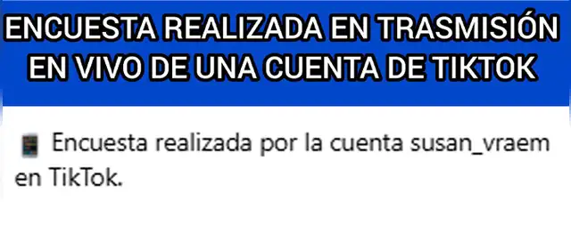 Descripción de post menciona el nombre de la cuenta de TikTok en el que se hizo la encuesta. Foto: Facebook    