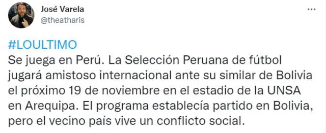 Varela informó del cambio de sede para el Perú vs. Bolivia. Foto: captura de @theatharis/Twitter