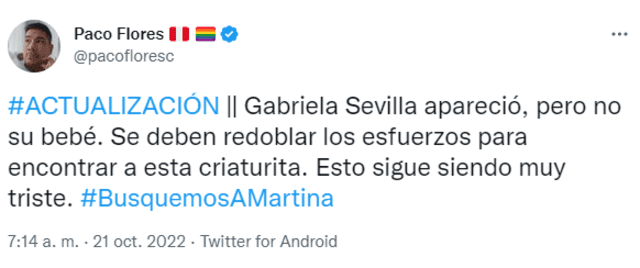 Paco Flores pide refuerzos para hallar al bebé de Gabriela Sevilla. Foto: Twitter.