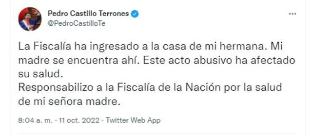 Tuit de Pedro Castillo sobre allanamiento a pedido de la Fiscalía. Foto: captura de Twitter