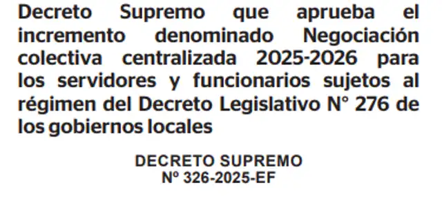  Este es uno de los decretos publicados por el MEF que le da validez a la negociación colectiva entre trabajadores y Ejecutivo. Foto: El Peruano   