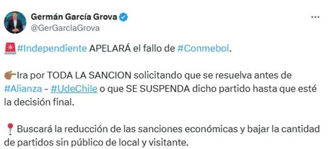 Información sobre la apelación de Independiente. Foto: X/Germán García Grova.   