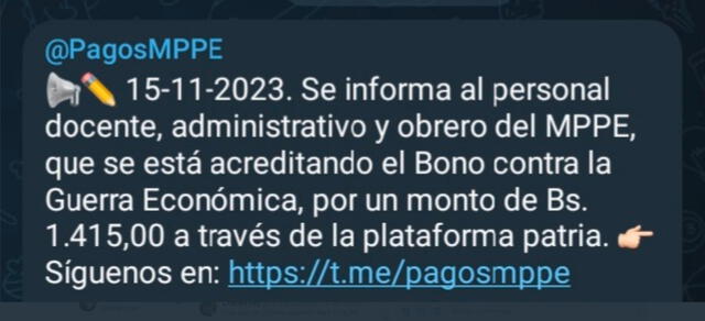  El pago de este bono comenzó a entregarse el último 15 de noviembre. Foto: Pagos MPPE/Telegram    