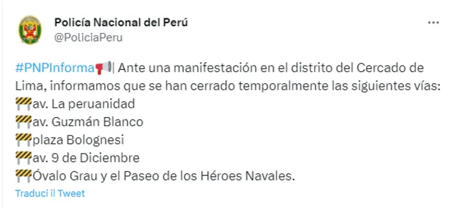 Información sobre vías cerradas. Foto: PNP   