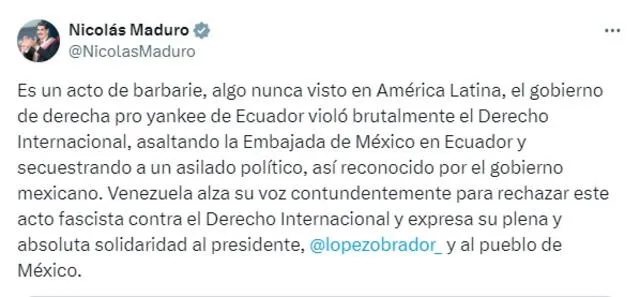 Venezuela rechazó la toma de la embajada de México en Quito. Foto: captura Nicolás Maduro/Twitter   