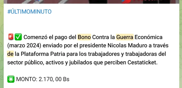 El mes pasado, el primer pago del Bono de Guerra llegó el 15 de marzo. Foto: Canal Patria Digital/Telegram