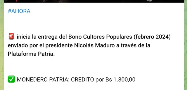 Este mes, el Bono Cultores Populares llegó con el monto de 1.800 bolívares. Foto: Canal Patria Digital/Telegram