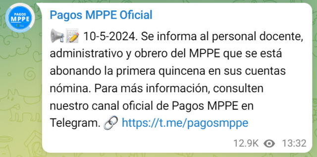 El mes pasado, la primera quincena se pagó el 10 de mayo. Foto: Pagos MPPE/Telegram