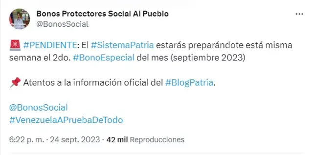 El pago del Segundo Bono Especial de septiembre será depositado a través del Sistema Patria. Foto: Bonos Protectores Social Al Pueblo El pago del Segundo Bono Especial de septiembre será depositado a través del Sistema Patria. Foto: Bonos Protectores Social Al Pueblo