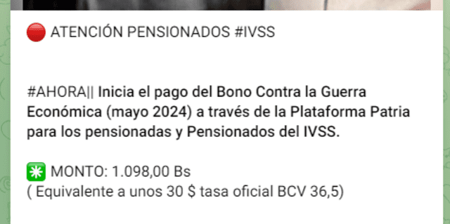 El mes anterior, el Bono de Guerra para pensionados llegó el martes 21 de mayo. Foto: Canal Patria Digital/Telegram