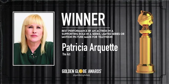 Patricia Arquette ganadora a ejor actriz de reparto en miniserie o película para TV. Foto: Golden Globe