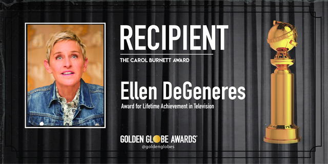 Ellen Degeneres ganadora al premio Carol Burnett. Foto: Golden Globe
