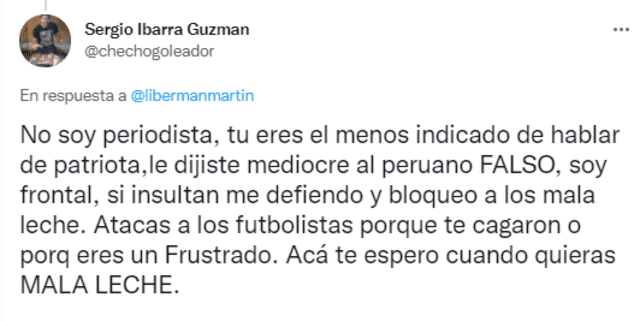 'Checho' Ibarra señala que Liberman es el menos indicado para hablar de periodismo. Foto: Captura Twitter