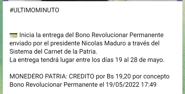 El Bono Revolucionar Permanente, en 2022, se entregó del 19 al 28 de mayo. Foto: Canal Patria Digital/Telegram