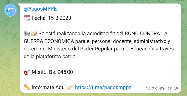 El pago de este bono comenzó a entregarse el último 15 de agosto. Foto: Pagos MPPE/Telegram