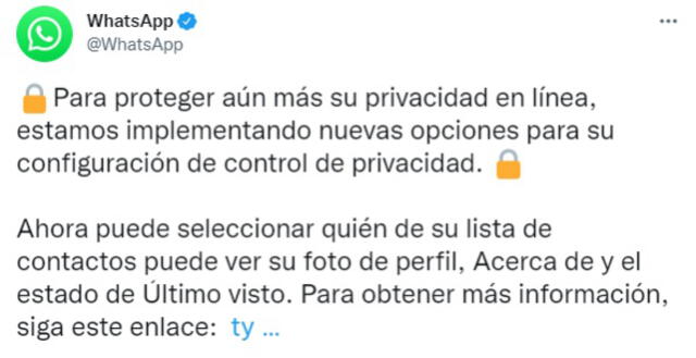 Así comunicó WhatsApp su más reciente novedad en privacidad.