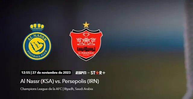 Promoción de partido entre Al Nassr vs. Persépolis. Foto: STAR Plus   