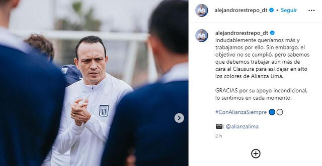  Mensaje del entrenador de Alianza Lima. Foto: Instagram/Alejandro Restrepo   