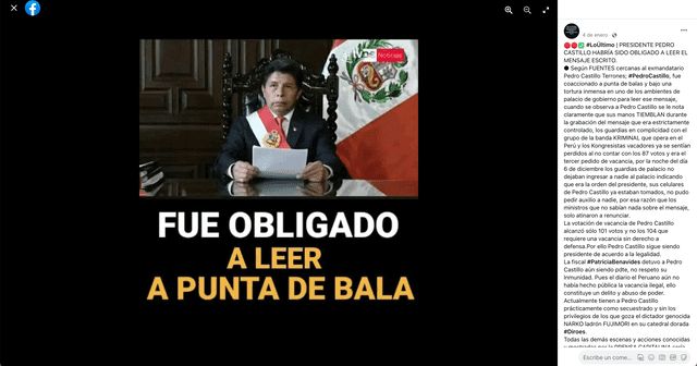 Publicación que afirma que Pedro Castillo fue obligado a leer el mensaje a la nación que lo sacó del poder. Foto: captura LR/Facebook.   