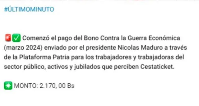 El mes pasado, el primer pago del Bono de Guerra llegó el 15 de marzo. Foto: Canal Patria Digital/Telegram