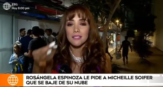 Rosángela Espinoza criticó a Michelle Soifer.