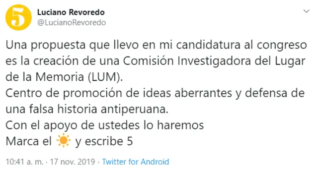 El candidato del partido amarillo propone, en su twitter, implementar una Comisión Investigadora del LUM.