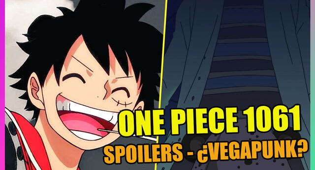 "One Piece" 1061 reveló sus Spoiler y apareció Vegapunk