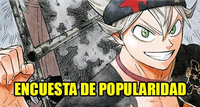 "Black Clover" sorprende con los resultados de su sexta encuesta de popularidad. Foto: Weekly Shonen Jump