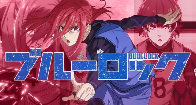 Blue Lock - Episódios - Saikô Animes