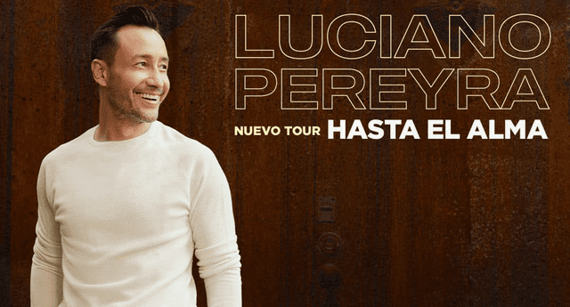 Luciano Pereyra regresa al Perú con su gira 'Hasta el alma'. Foto: Instagram de Luciano Pereyra