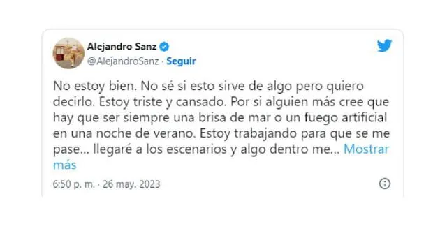  Alejandro Sanz deja fuerte mensaje sobre su estado anímico. Foto: captura/Twitter   