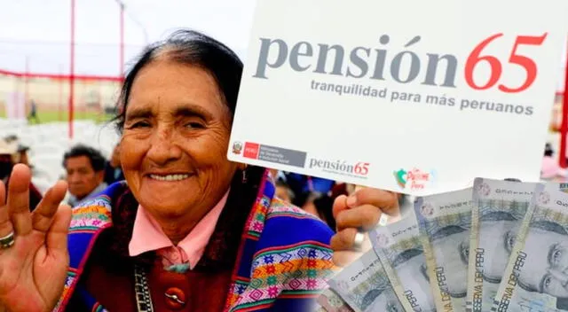 En el año 2025 habrá un aumento del pago de la Pensión 65. Foto: composición LR   