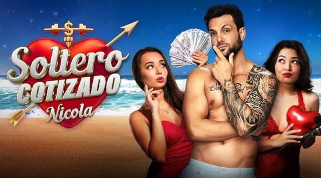  Nicola protagonizó el reality show 'Soltero Cotizado'   