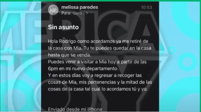 Melissa Paredes presentó esta captura de pantalla del correo electrónico que le había enviado al padre de su hija, comunicándole que se retiraba del hogar que ambos compartían. Foto: captura de América hoy