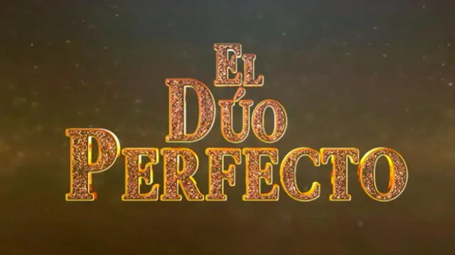 "El dúo perfecto"