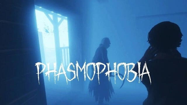 Phasmophobia Phasmophobia
