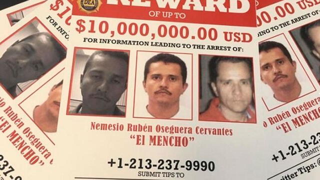 La DEA de Los Ángeles ofrece 10 millones de dólares por 'El Mencho'. Foto: DEA