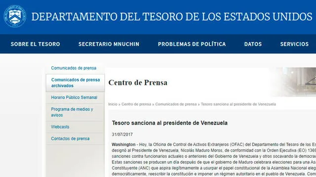 La Oficina de control de activos extranjeros (OFAC) sancionó a Nicolás Maduro en el 2017.