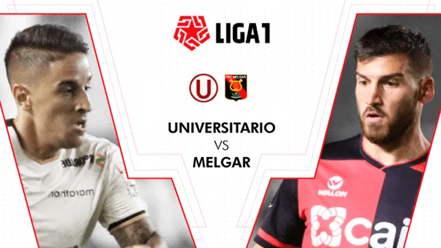 Universitario cayó 2-1 ante Melgar y pierde el invicto en la Liga 1 [RESUMEN]