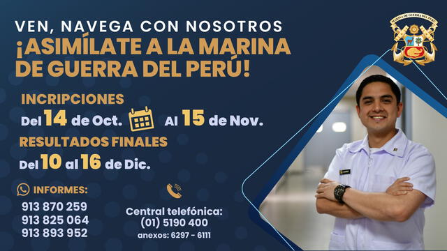 Convocatoria para asimilación a la Marina de Guerra del Perú hasta el 15 de noviembre.   