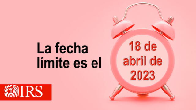 Tax Day 2023 en USA: cuál es la fecha límite para presentar impuestos y quiénes no declaran | IRS Tax Day | fecha límite para presentar impuestos Estados Unidos