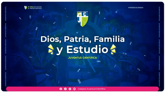 "Dios, Patria, Familia y Estudio", es el lema del colegio Juventud Científica. Foto: Juventud Científica   