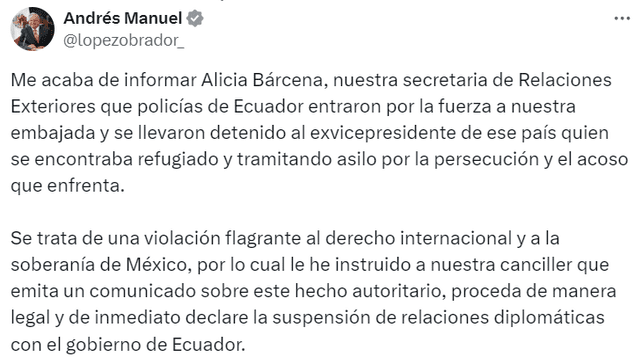 AMLO rechazó el accionar de la policia de Ecuador. Foto: @lopezobrador_/Twitter   