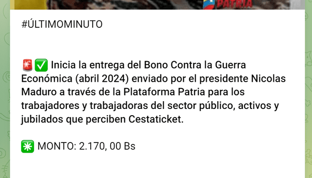 El mes pasado, el primer pago del Bono de Guerra llegó el 15 de abril. Foto: Canal Patria Digital/Telegram