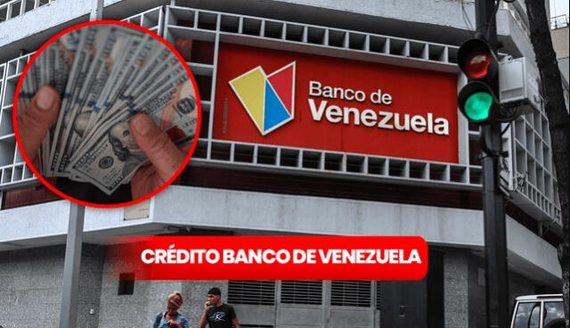 El Banco de Venezuela se encarga de brindarle créditos a miles de ciudadanos. Foto: composiciónLR   