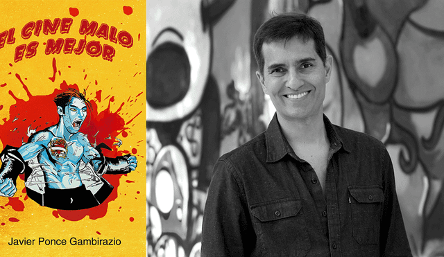 Escritor Javier Ponce presenta su novela "El cine malo es mejor" 