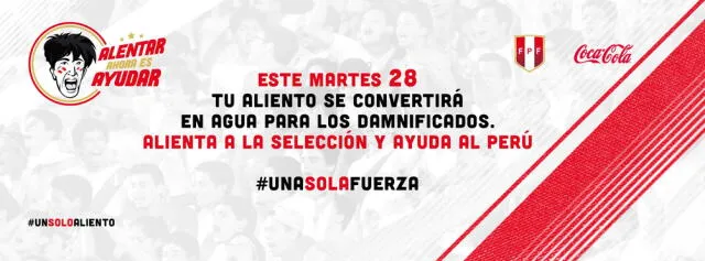 Coca-Cola y la Federación Peruana de Fútbol se juntan por #UnaSolaFuerza