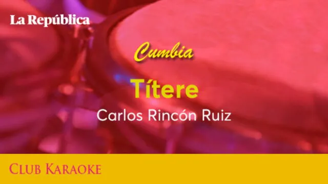 Títere, canción de Carlos Rincón Ruiz