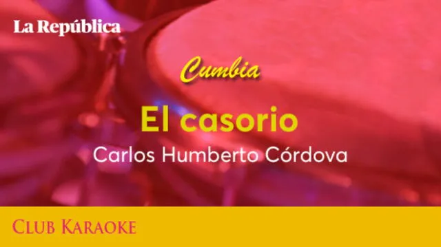 El casorio, canción de Carlos Humberto Córdova