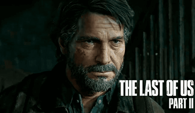 The Last of Us Part II se estrenará en PS4 el 29 de mayo del 2020.